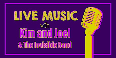 Kim and Joel & the Invisible Band tickets