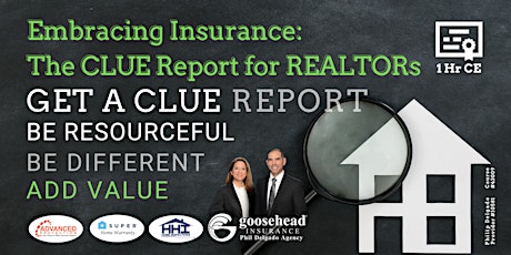 (In-Person) The CLUE Report for REALTORs, 1 Hr CE tickets