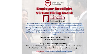 ULP Employer Partner Spotlight Virtual Event - Featuring Lincoln Financial primary image