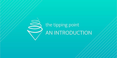 The Tipping Point: An Introduction primary image