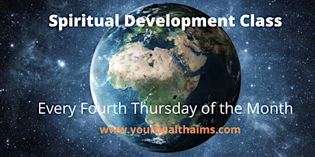 Spiritual Development Class - Fourth Thursday of every month tickets