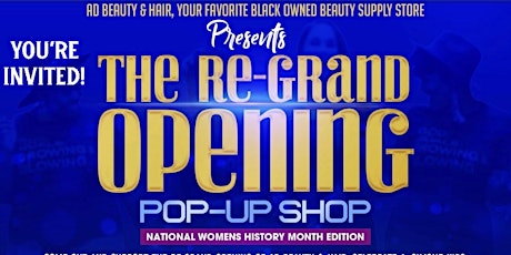 AD BEAUTY & HAIR RE-GRAND OPENING - A WOMENS HISTORY EVENT