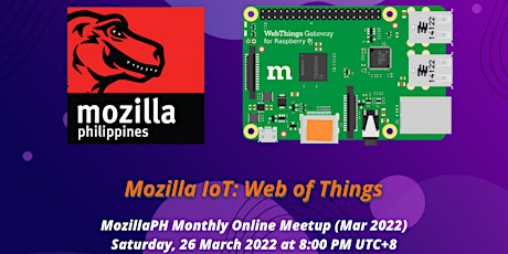 MozillaPH Monthly Online Meetup (MAR 2022) primary image