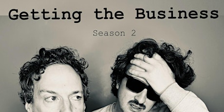 Getting the Business: Season 2,  ep1  A Stranger Calls primary image