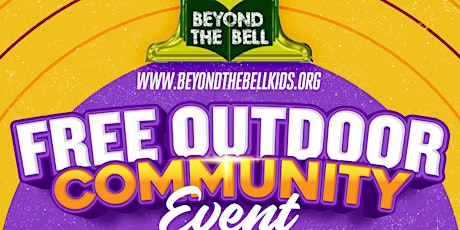 Beyond The Bell Outdoor Community Celebration primary image