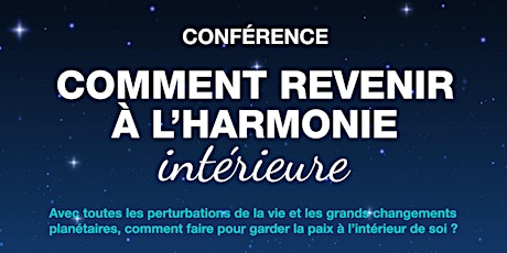 Image principale de Comment revenir à l'harmonie intérieure