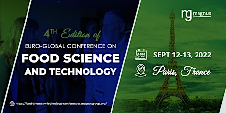 4th Edition of Euro-Global Conference on Food Science and Technology tickets