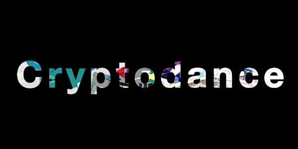 CRYPTODANCE | ÉVÉNEMENT PERFORMATIF