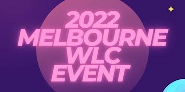 2022 Melbourne WLC Event