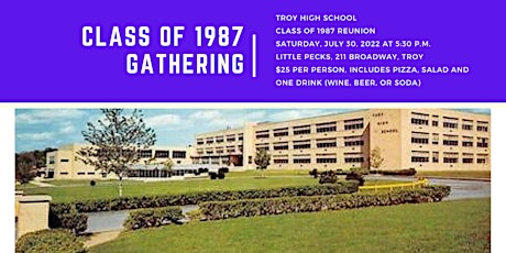 Troy High School Class of 1987 35th Reunion tickets