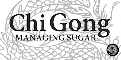 Chi through Gong - Managing Sugar primary image