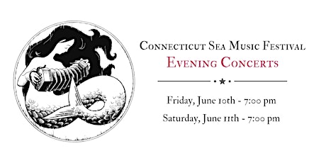 Connecticut Sea Music Festival Evening Concerts tickets