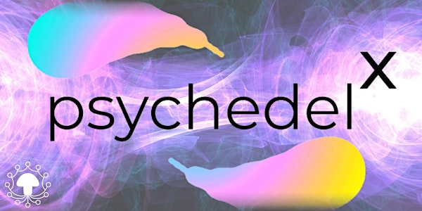 PsychedelX 2022