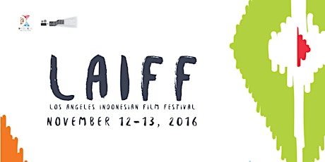 Los Angeles Indonesian Film Festival 2016 primary image