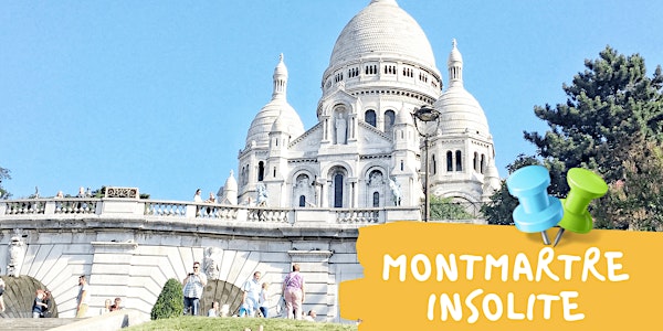Visite insolite de Montmartre
