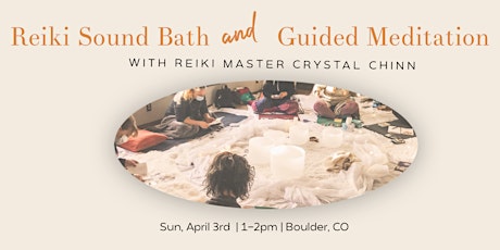 Reiki Sound Bath and Guided Meditation