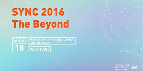 SYNC SF 2016: The Beyond! primary image