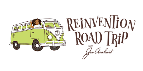 28 Day Reinvention Road Trip Info Sesh! tickets