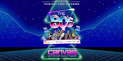 Pure 80’s Christmas Special Presents The 80’s Live + Jay Rachet!