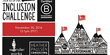 B Corp Inclusion Challenge with WonderWorks & Heather Paulsen Consulting primary image
