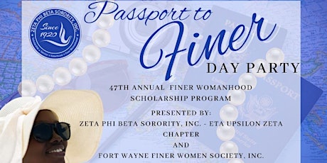 "Passport to Finer" 47th Annual Finer Womanhood Scholarship Program tickets