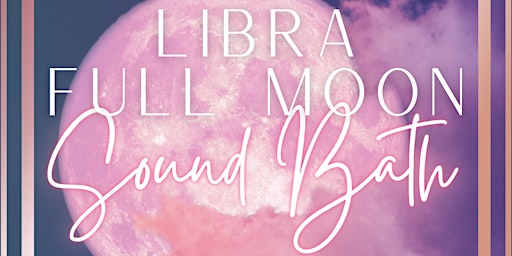 Libra Full Moon Sound Bath primary image
