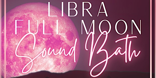 Libra Full Moon Sound Bath primary image