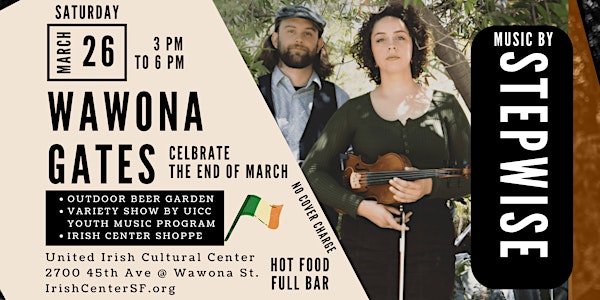 Celebrate the End of March in the Irish Center SF's Outdoor Beer Garden