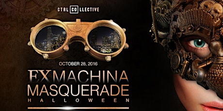 CTRL Collective Presents Ex Machina Masquerade primary image