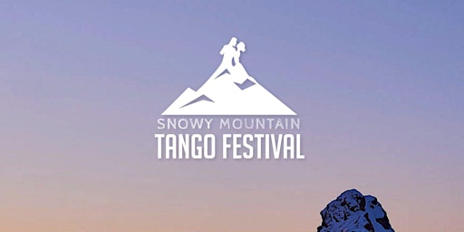 Snowy Mountain Tango Festival
