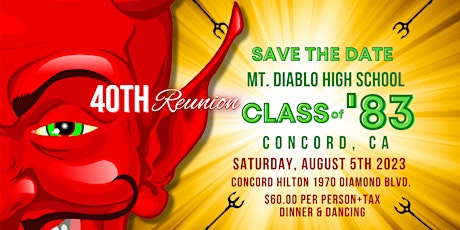 40th Class Reunion Mt. Diablo High School Class of 1983 tickets