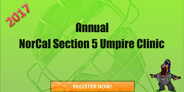 2017 NorCal Section 5 Little League Umpire Clinic