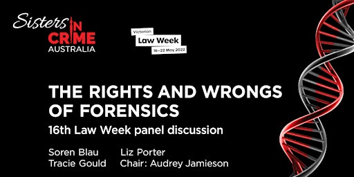 Law Week: The Rights and Wrongs of Forensics