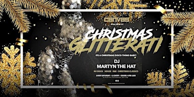 Christmas Glitterati w/ Martyn the Hat & Guests