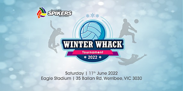 (TEAM REGISTRATION IS NOW FULL) WINTER WHACK VOLLEYBALL TOURNAMENT 2022