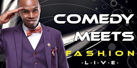 Comedy meets Fashion Live primary image