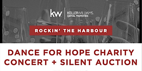 KWCP Rockin' the Harbour Dance for Hope Charity Concert + Silent Auction primary image