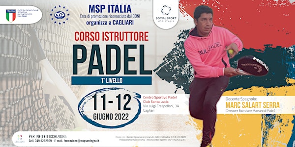 CORSO MSP ITALIA "ISTRUTTORE 1°LIVELLO PADEL"-CAGLIARI
