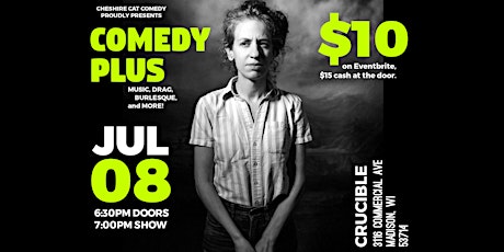 COMEDY PLUS: A night of stand-up comedy, music, burlesque, and more! tickets