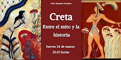 Imagen principal de Charla-Coloquio “Creta. Entre el mito y la historia”