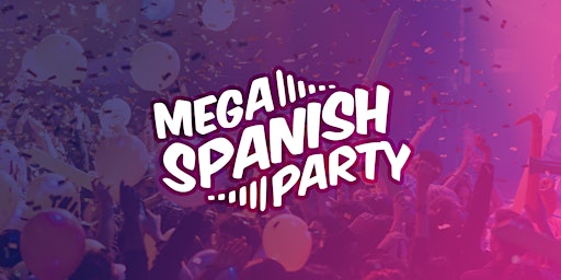 Mega Spanish Party | Flower Power
