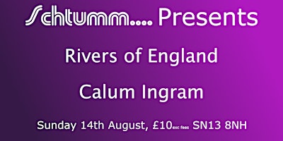 Rivers of England // Calum Ingram