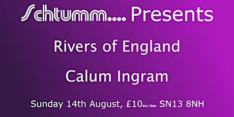 Rivers of England // Calum Ingram