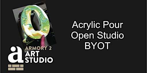 Acrylic Pour Open Studio - BYOT primary image