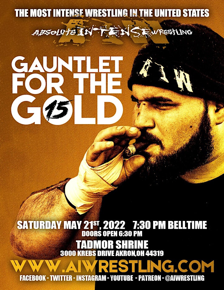 Absolute Intense Wrestling  Presents "Gauntlet For The Gold 15" image
