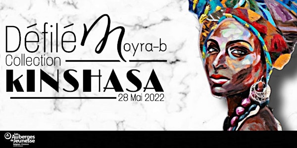 Défilé Concert Moyra-b « Kinshasa »