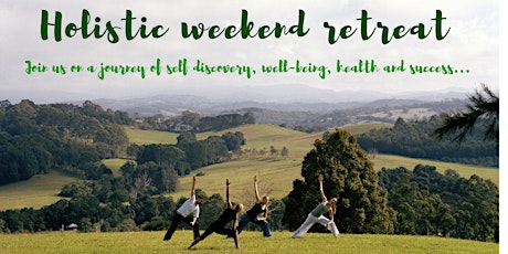 2 day Holistic Weekend Retreat primary image