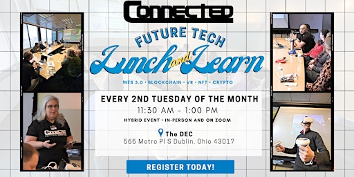 CONNECTED - Lunch and Learn