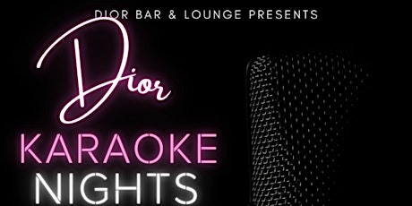 Dior Karaoke Nights