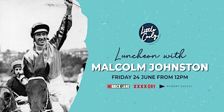 Luncheon with Malcolm Johnston tickets